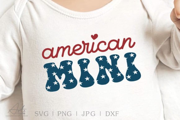 Unleash Your Creativity with American Mini SVG, Baby 4th of July PNG Sublimation Files